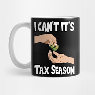 Tax Season Tax Day Mug